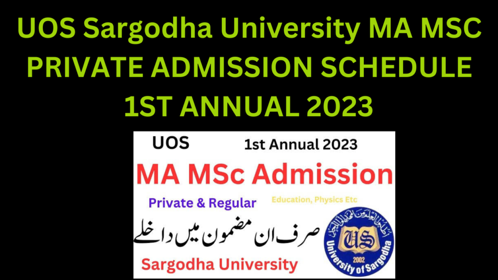 University of Sargodha MA/MSc, 1st Annual Examination 2023